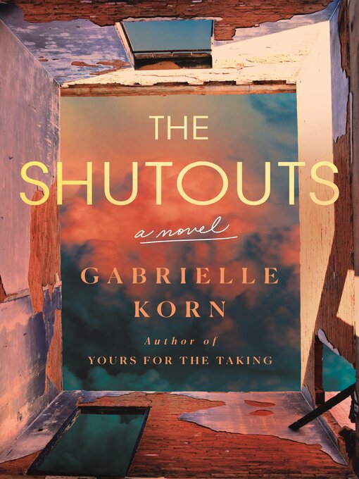 Title details for The Shutouts by Gabrielle Korn - Available